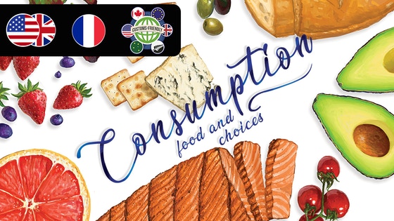 Consumption: Food and Choices